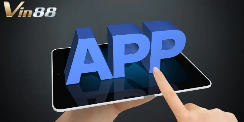 App Vin88 có gì thú vị?
