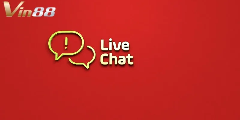 Liên hệ Vin88 qua chat live